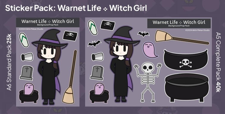 Warnet Life: Witch Girl!(†) Sticker Pack: IDR 25k (Basic A6)/IDR 40k (Full A5) Standee (12 cm): IDR 70k (2-sided) / Ghost Pot Keychain (5cm): IDR 30k