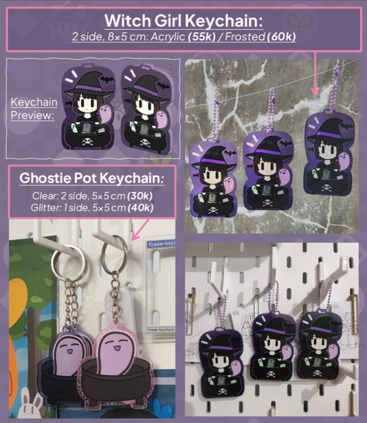 Witch Girl &amp; Ghostie Pot! Keychain (Translucent/Frosted 2-sided, 8x5 cm): IDR 55k/60k Ghost Pot Keychain (5cm): IDR 30k (regular)/IDR 40k (glitter) Sticker — Witch Girl: IDR 15k / Ghost Pot: IDR 5k