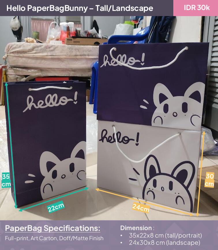 PaperBagBunny - Tall & Wide Paper Bag (IDR 30k) Available sizes: 35x22x8 cm (tall) β’ 24x30x8 cm (landscape)